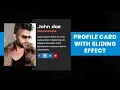 Profile Card with Sliding Effect Animation Jquery Animation Effects