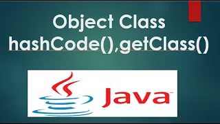Object class hashCode getClass method