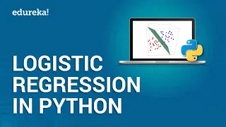 Logistic Regression in Python Logistic Regression Example Machine Learning Algorithms Edureka