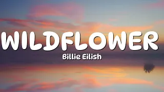 Billie Eilish WILDFLOWER Lyrics 