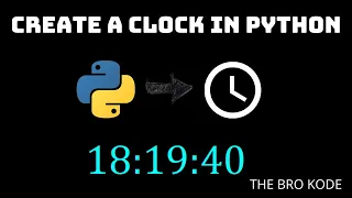 Create a digital clock in Python Python Project Clock in Python