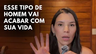 Fuja desses 4 tipos de homem