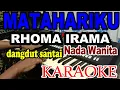 Lagu Matahariku Noer Halimah-  KARAOKE Bangkitlah hai satriaku Nada Cewek