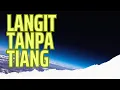 Download Lagu LANGIT TANPA TIANG