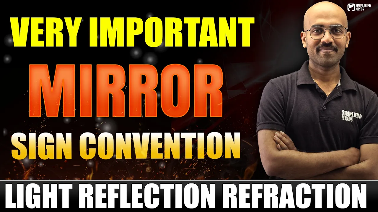 Light Reflection & Refraction | Sign Convention No More +/- Confusion | SSLC 2026 SimplifiedMinds
