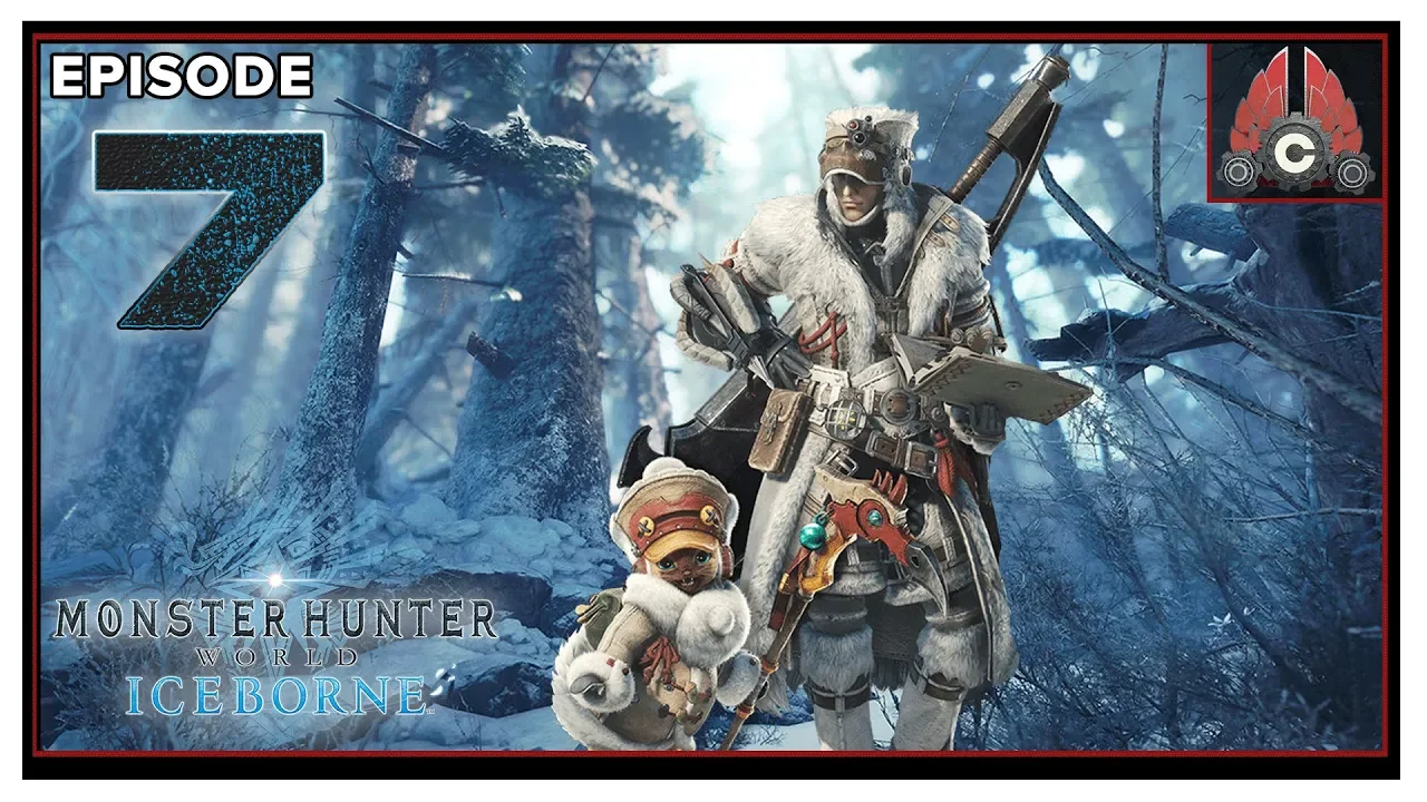 Let's Play Monster Hunter World: Iceborne On PC With CohhCarnage - Episode 7