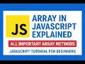 Lecture 15 Array in Javascript Javascript array methods Javascript full couse 2025