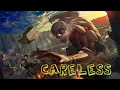 Download Lagu Attack on titan「AMV」NEFFEX - Careless