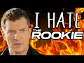 Everything I HATE About The Rookie