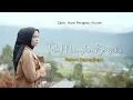 Lagu Tak Mungkin Bersatu || Rahmi Ramadhani || Slowroock Minang