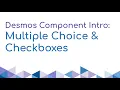 Multiple Choice Checkboxes - Desmos Component Intro