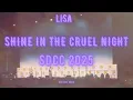 Download Lagu LiSA Shine in the Cruel Night performance Demon Slayer Infinity Castle panel Hall H SDCC 2025