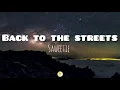 Lagu Sweetie - Back to the streets (lyrics)