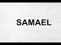How To Pronounce Samael