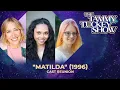 Matilda 1996 Cast Reunion - The Tammy Tuckey Show