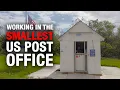 What it s like working in the smallest post office in the U S