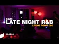 Download Lagu R\u0026B Mix | Late Night Mix | Kali Uchis, SZA, RINI |Living Room 006 | Vix