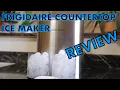 Frigidaire Countertop Ice Maker Review