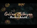 Download Lagu Gallan Mithiyan - Lyrics | MANKIRT AULAKH