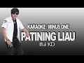 Download Lagu PATINING LIAU| KARAOKE / MINUS ONE | LAGU DAYAK KALTENG AUDIO (Official)
