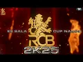 Download Lagu RCB 2k25 Theme | RCB | Pavan Basrur | Poorna basrur | Ravi Basrur |