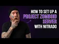 How to Setup a Project Zomboid Server on Nitrado Build 42 Updated WZ Bot