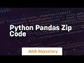 python pandas zip code