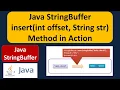 Java StringBuffer insert int offset String str Method in Action Java Tutorial