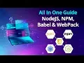 Learn Basic of NodeJS NPM Babel and WebPack Modern JavaScript Eduonix