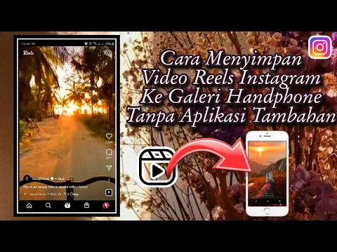 Download MP3 Cara Menyimpan Video Reels Instagram Ke Galeri Tanpa Aplikasi Tambahan||Download Video Reels Ig