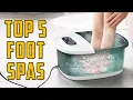 Top 5 Best Foot Spa 2024 Buyer s Guide