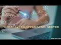 Web Server and Application Server Explained