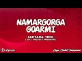 Download Lagu Santana Trio - Namargorga Goarmi || Lirik Lagu Batak