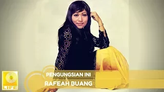 Download Rafeah Buang - Pengungsian Ini (Official Audio) MP3