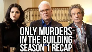 only murders in the building season 1 recap must watch before season 2 hulu series explained