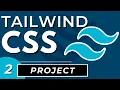 Build a Website with Tailwind CSS Project Tutorial