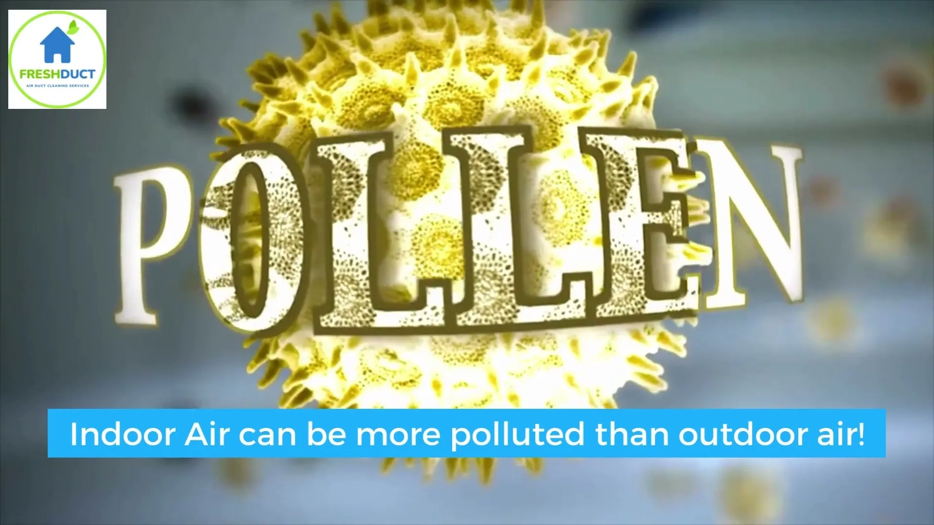 Indoor air can be more polluted than outdoor air