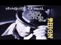 Shaquille O'Neal - You Can't Stop The Reign (Single Version)