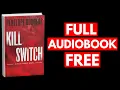 Kill Switch by Penelope Douglas Full book Free
