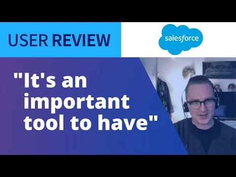 Thumbnail for User Review: SalesForce Proves To Be a Critical Tool In Managing Customer Outreach