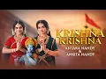 Krishna Krishna | Antara Nandy | Ankita Nandy|New Krishna Bhajan|Radha Krishna Song|Janmashtami 2025