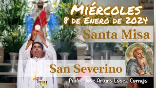 ✅ MISA DE HOY miércoles 8 de Enero 2025 - Padre Arturo Cornejo