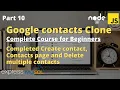 Google Contacts FullStack Clone With HTML5 SASS Javascript Nodejs Express js MySQL - Part 10