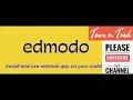 How to install and use Edmodo in your mobile phone