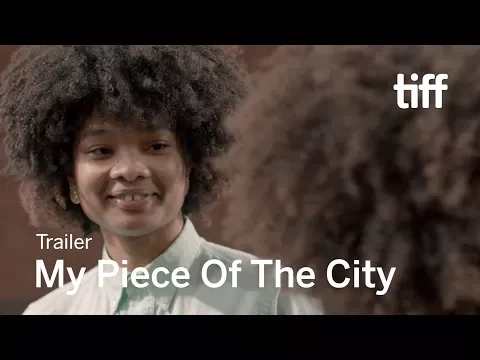 MY PIECE OF THE CITY Trailer | New Releases 2018