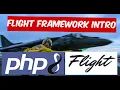 PHP Flight Framework Simple Introductory