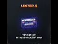 Lester G - This Is My Life Don't Miss the Partyline ( HAV77 Mashup )