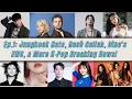 Download Lagu AnnyeongBuzz Mega Update Ep.1: Jungkook Hate, Rosé Collab, Dino's EWC, \u0026 More K-Pop Breaking News!