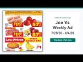Joe Vs Weekly Ad 26 - 26 Top Deals