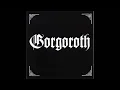 Gorgoroth - Begravelsesnatt [HD]